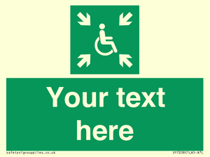 Custom sign safe condition evacuation temporary refuge